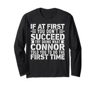 If At First You Don't Succeed Try Doing What Funny Connor Maglia a Manica