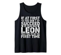 If At First You Don't Succeed Try Doing What Funny LEON Canotta