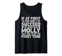 If At First You Don't Succeed Try Doing What Funny Molly Canotta
