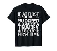 If At First You Don't Succeed Try Doing What Funny Tracey Maglietta