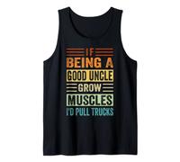 If Being A Good Uncle Grow Muscles - I'd Pull Trucks Canotta