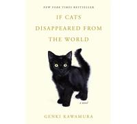 If Cats Disappeared from the World - Kawamura Genki
