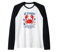 If Crabby Please Return to The Beach Arte Vintage Disegnata a Mano Maglia con Maniche Raglan