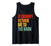 If Cranky Return Me to The Barn Retro Horse Humor Graphic Canotta