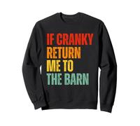 If Cranky Return Me to The Barn Retro Horse Humor Graphic Felpa