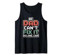 If Dad Can't Fix It No One Can Canotta