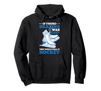If Figure Skating Was Easy, They'd Call It Hockey ------- Felpa con Cappuccio