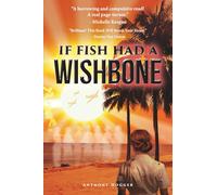 If Fish Had a Wishbone