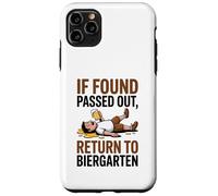 If Found Passed Out Return to Biergarten Oktoberfest Drunk Custodia per iPhone 11 Pro Max