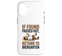 If Found Passed Out Return to Biergarten Oktoberfest Drunk Custodia per iPhone 16