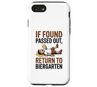 If Found Passed Out Return to Biergarten Oktoberfest Drunk Custodia per iPhone SE (2020) / 7/8