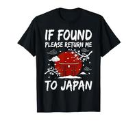 If Found Please Return Me To Japan Travel Cultura Giapponese Maglietta