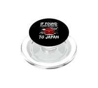 If Found Please Return Me To Japan Travel Cultura giapponese PopSockets PopGrip per MagSafe