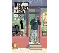 If Freddie Mercury Hadn’t Died