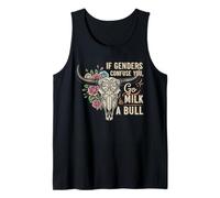 If Genders Confuse You Go Milk a Bull Funny Vintage Uomo Canotta
