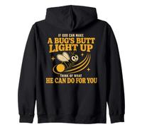 If God Can Make A Bug’s Butt Light Up Christian Funny Felpa con Cappuccio