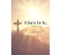 "If God Is For Us": Journal