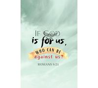 If God is for us, who can be against us?: A5 Notebook - Wide Ruled Lines Every Other Page