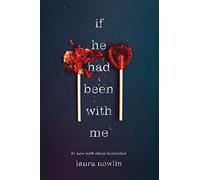 Laura Nowlin – If He Had Been with Me – The Tiktok Sensation – Tascabile
