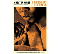 If He Hollers Let Him Go