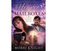 If Heaven Had Mailboxes