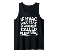 If HVAC Was Easy It Would Be Called Plumbing |- Canotta