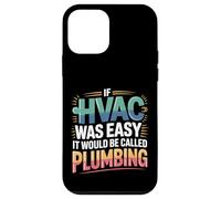 If HVAC Was Easy It Would Be Called Plumbing |- Custodia per iPhone 12 mini
