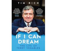 If I Can Dream: The Life of Terry Venables