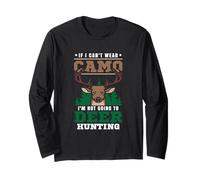 If I Can't Camo - Abbigliamento da Caccia Cacciatore Maglia a Manica