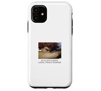 If I Can't Have Love I Want Power - Caduta Angel Custodia per iPhone 11