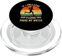 If I Collapse Pause My Watch Running men divertente maratona PopSockets PopGrip per MagSafe