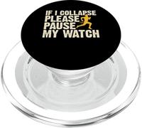 If I Collapse Please Pause My Watch PopSockets PopGrip per MagSafe