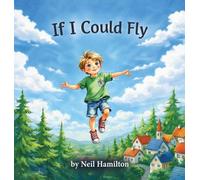 If I Could Fly