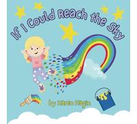If I Could Reach the Sky