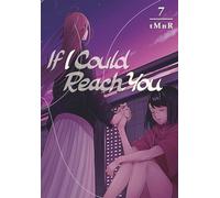 tMnR If I Could Reach You 7 (Tascabile) If I Could Reach You