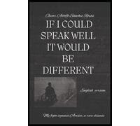 IF I COULD SPEAK WELL IT WOULD BE DIFFERENT: My battle against Ataxia, a rare disease