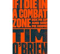 Tim O'Brien If I Die in a Combat Zone (Tascabile)