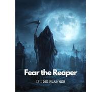 If I Die Planner: Fear the Reaper | A Must-Have For Family Survivors