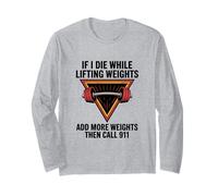 If I Die While Lifting Pesi Divertente Allenamento Divertente Palestra Maglia a Manica