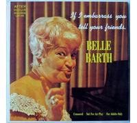 If I Embarrass You-Tell Your Friends