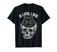If I Fits I Sits - Funny Black Cat Skull Maglietta