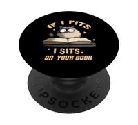 If i fits I sits on your book PopSockets PopGrip Adesivo