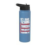 If I Had 12 Guns and The Government Math Second Amendment Stainless Steel Insulated Water Bottle