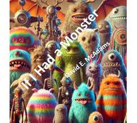 If I Had a Monster