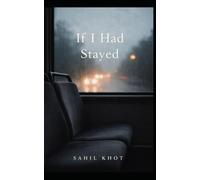 If I Had Stayed