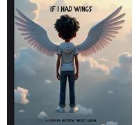 IF I HAD WINGS
