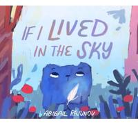 If I Lived in the Sky