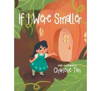 If I Were Smaller