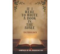 If I Were To Write A Book In The Bible Anthology