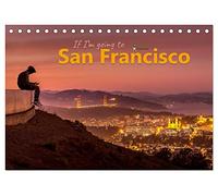 If I'm going to San Francisco (Tischkalender 2026 DIN A5 quer), CALVENDO Monatskalender: Stimmungsbilder von einer der faszinierendsten und schönsten Städte der Welt.